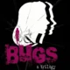 BUGS: A TRILOGY (2018) New streaming on Tubi