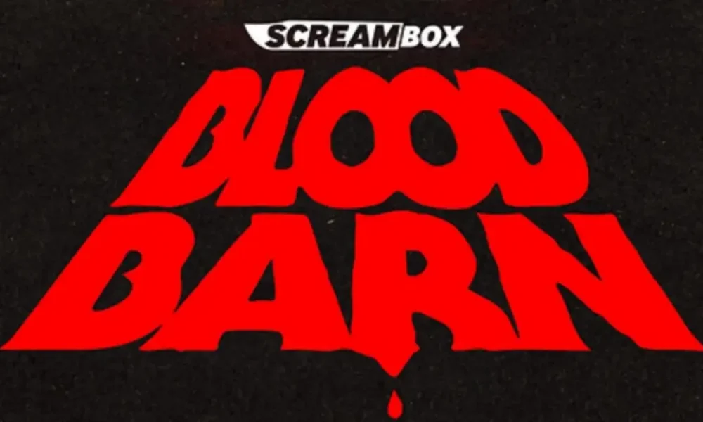 BLOOD BARN (2025) New streaming on Screambox