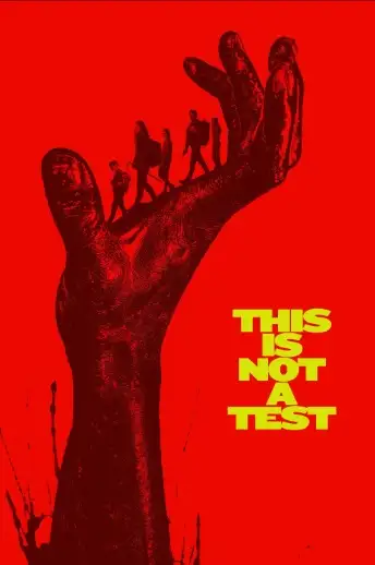 THIS IS NOT A TEST (2025) Directed by Adam MacDonald.